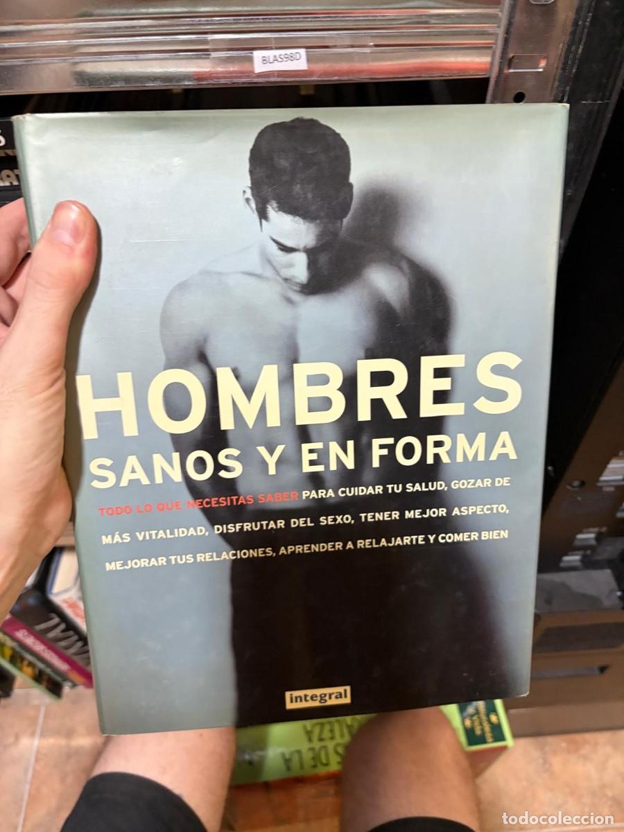 Libros de segunda mano: BLAS98D + Hombres sanos y en forma + &mdash; + Integral - gram formato en cartone