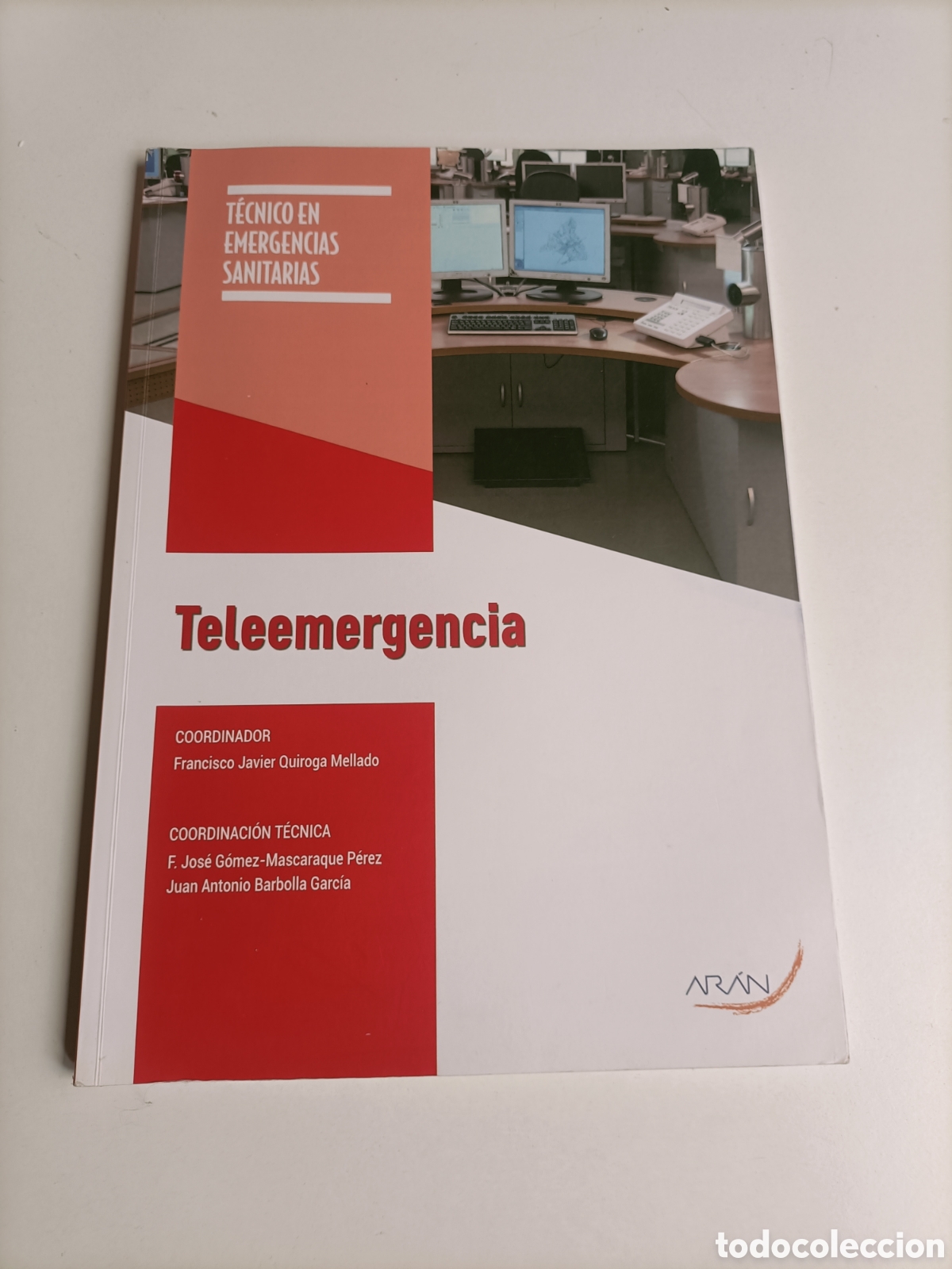 Libros de segunda mano: Teleemergencia. T&eacute;cnico en emergencia sanitarias
