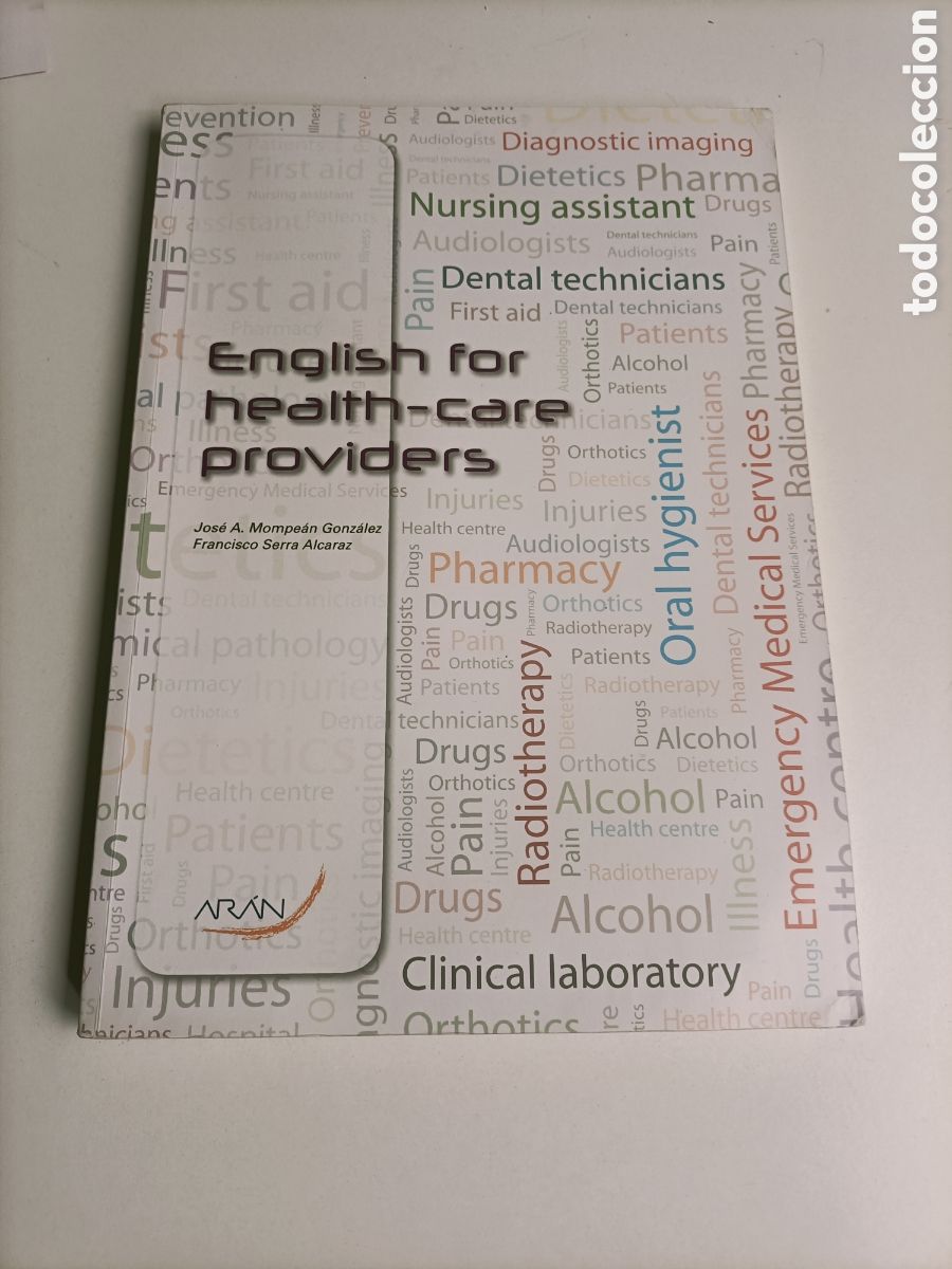 Libros de segunda mano: Englush for health-care providers. Ingl&eacute;s para proveedores de atenci&oacute;n m&eacute;dica t&eacute;cnico en emergencias