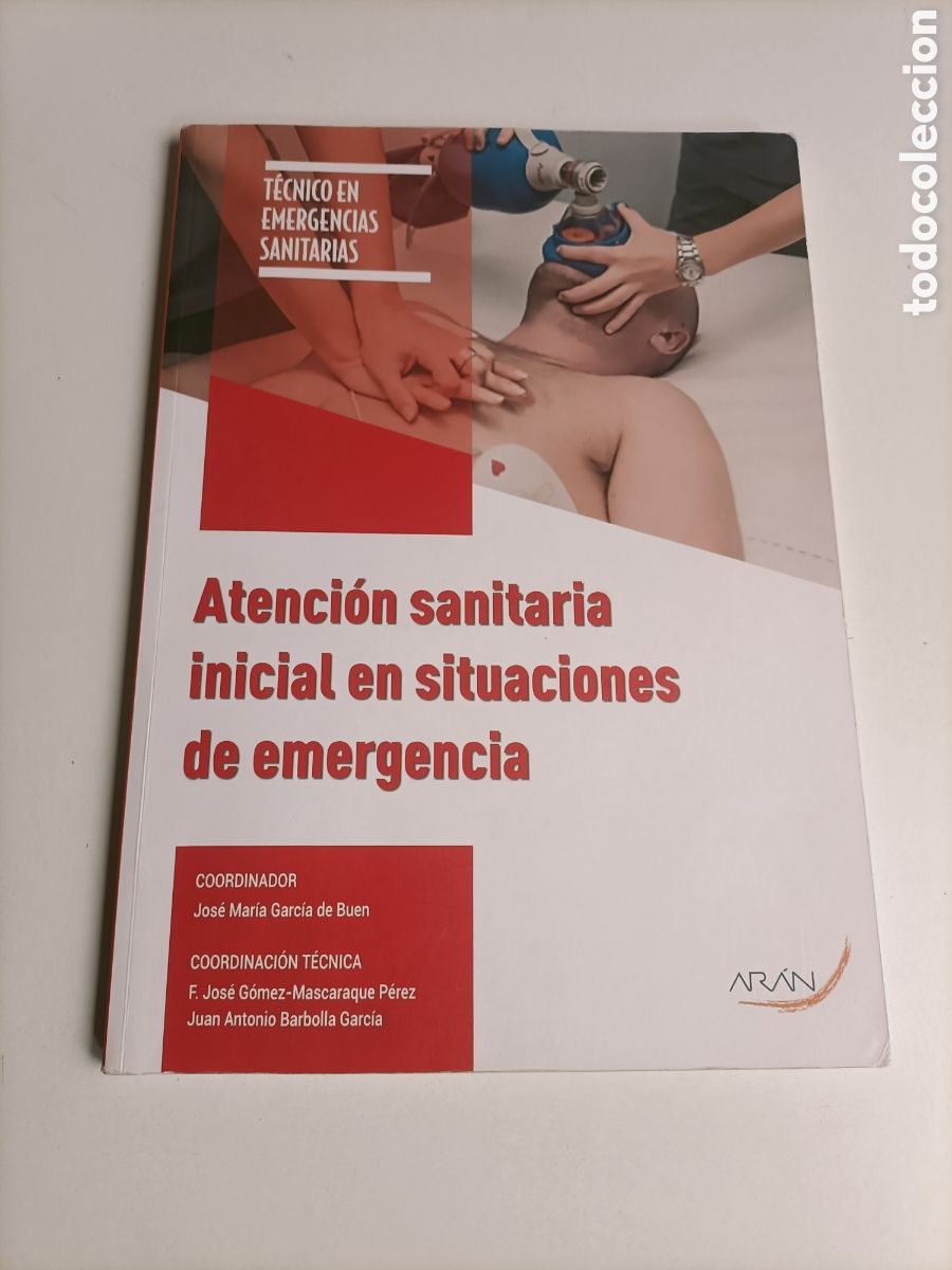 Libros de segunda mano: Atenci&oacute;n sanitaria inicial en situaciones de emergencia. t&eacute;cnico en emergencia sanitarias