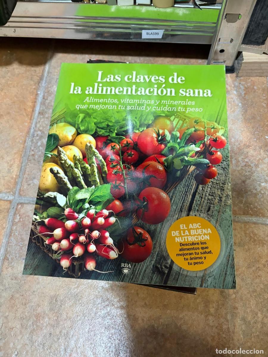 Libros de segunda mano: BLAS99 Las claves de la alimentaci&oacute;n sana. Alimentos, vitaminas y minerales que mejoran tu salud y c