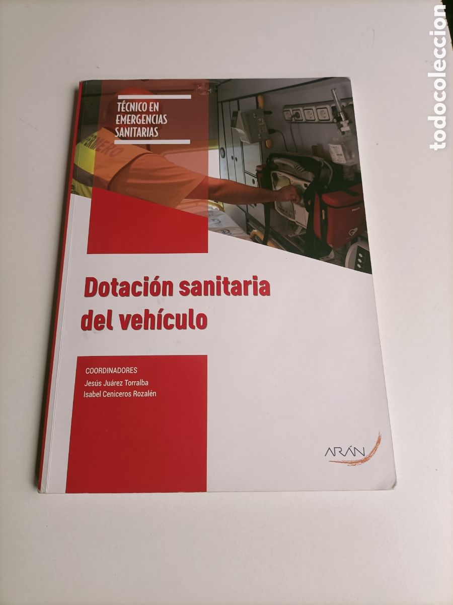 Libros de segunda mano: Dotaci&oacute;n sanitaria del veh&iacute;culo. T&eacute;cnico en emergencias sanitarias