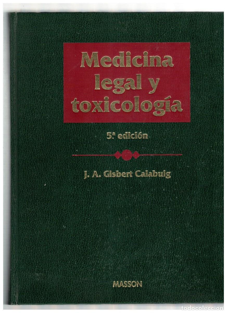 Libros de segunda mano: MEDICINA LEGAL Y TOXICOLOGIA. GISBERT CALABUIG, J. A. A-MEDI-1536