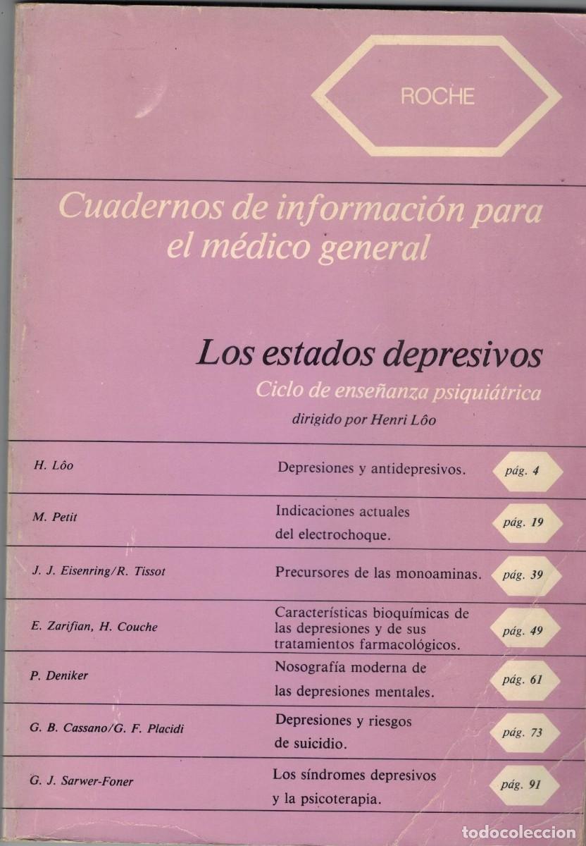 Libros de segunda mano: CUADERNOS DE INFORMACION PARA EL MEDICO GENERAL LOS ESTADOS DEPRESIVOS. VV.AA. A-MEDI-1538