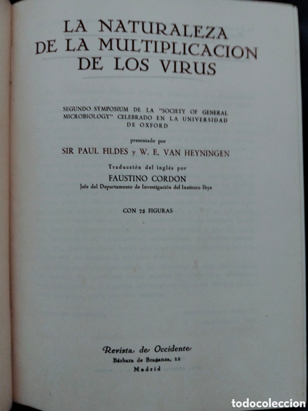 Libros de segunda mano: VV AA. LA NATURALEZA DE LA MULTIPLICACI&Oacute;N DE LOS VIRUS .REVISTA DE OCCIDENTE