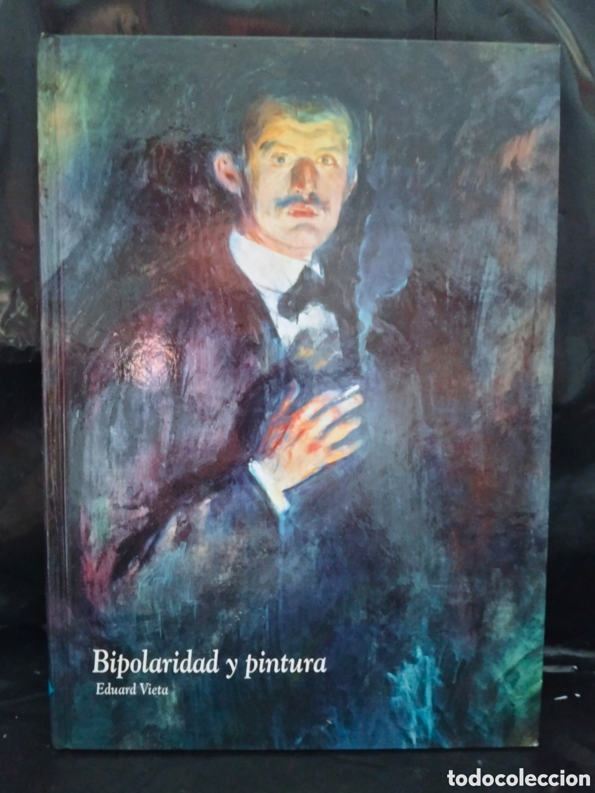 Libros de segunda mano: EDUARD VIETA. BIPOLARIDAD Y PINTURA .MRA EDICIONES