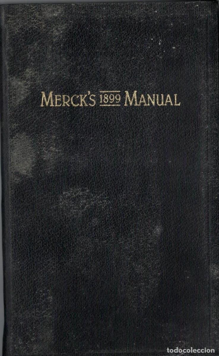 Libros de segunda mano: MERCK'S 1899 MANUAL. VV.AA. A-MEDI-1543