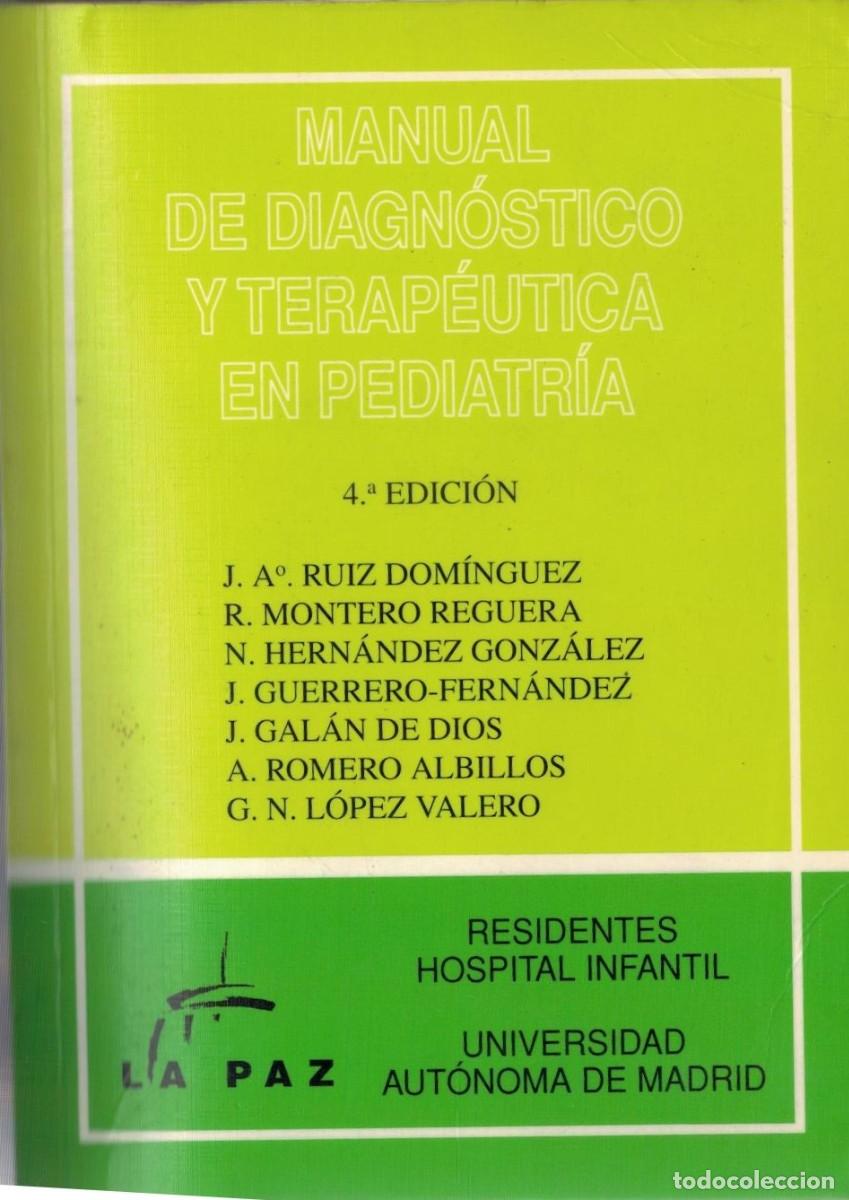 Libros de segunda mano: MANUAL DE DIAGNOSTICO Y TERAPEUTICA EN PEDIATRIA. VV.AA. A-MEDI-1547
