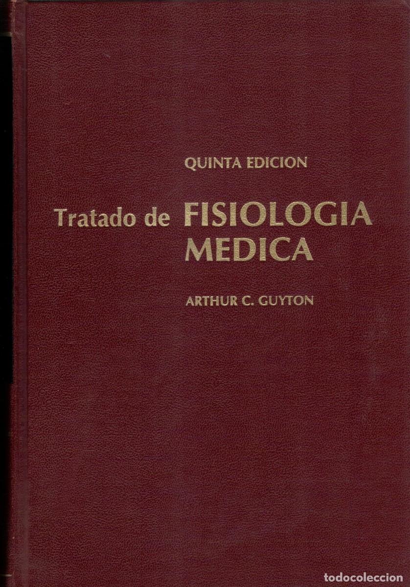 Libros de segunda mano: TRATADO DE FISIOLOGIA MEDICA. GUYTON, ARTUR C. A-MEDI-1551