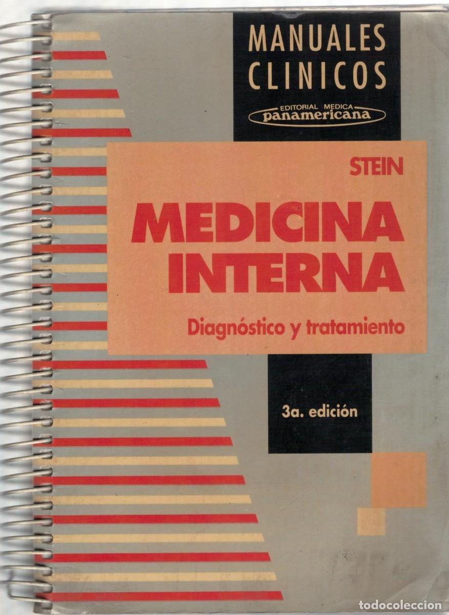 Libros de segunda mano: MEDICINA INTERNA DIAGNOSTICO Y TRATAMIENTO. STEIN. A-MEDI-1558