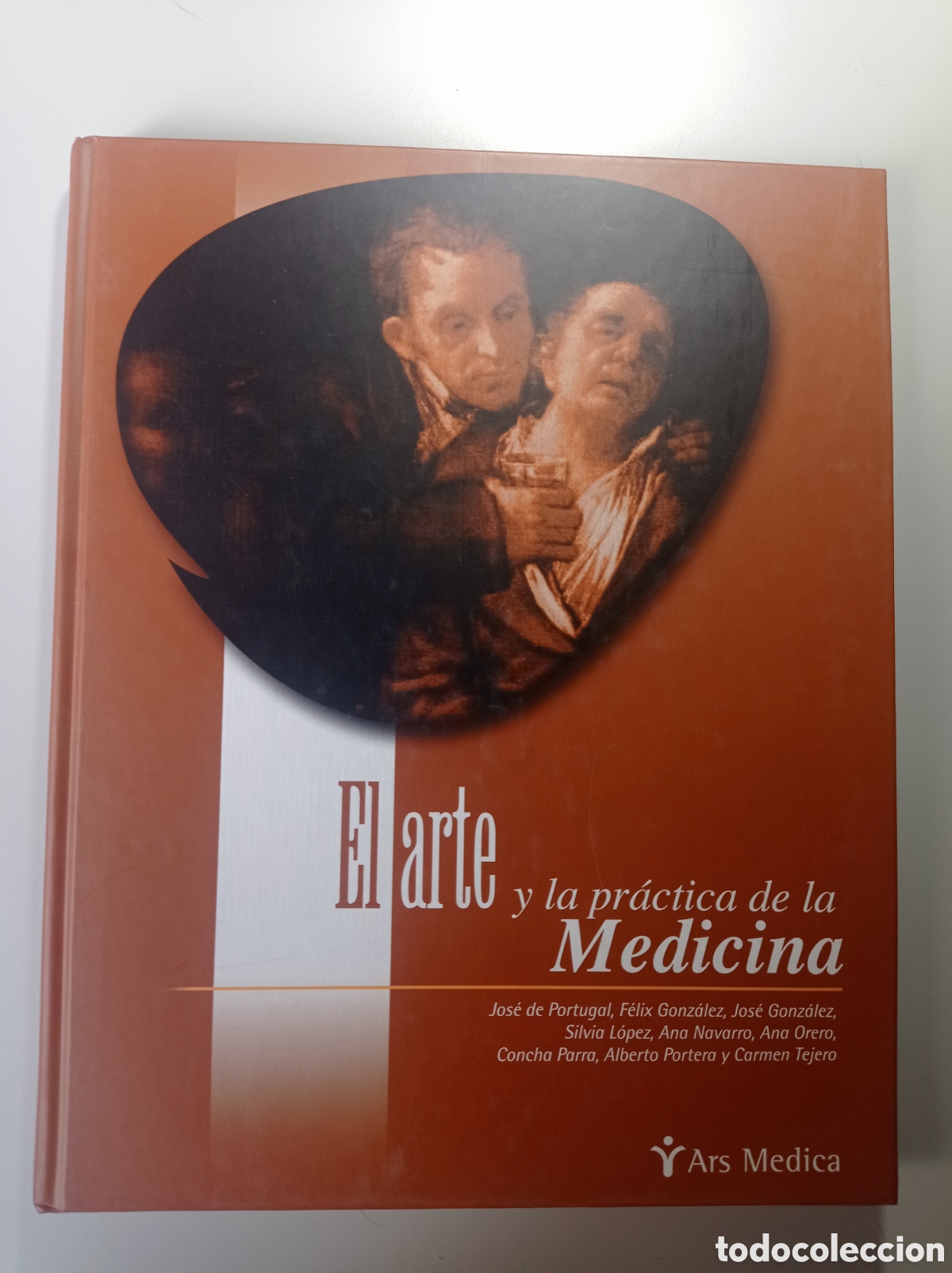 Libros de segunda mano: EL ARTE Y LA PR&Aacute;CTICA DE LA MEDICINA.