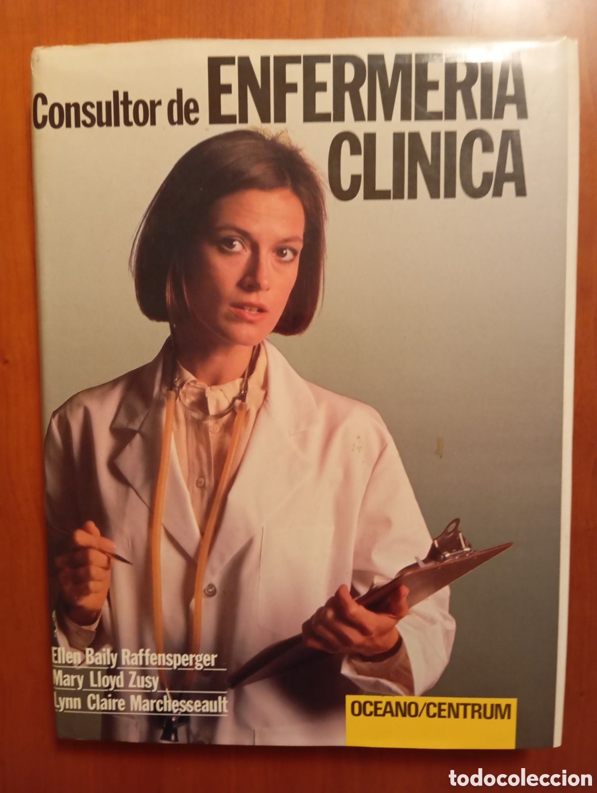 Libros de segunda mano: CONSULTOR DE ENFERMEROA CLINICA - EDITORIAL OCENAO.
