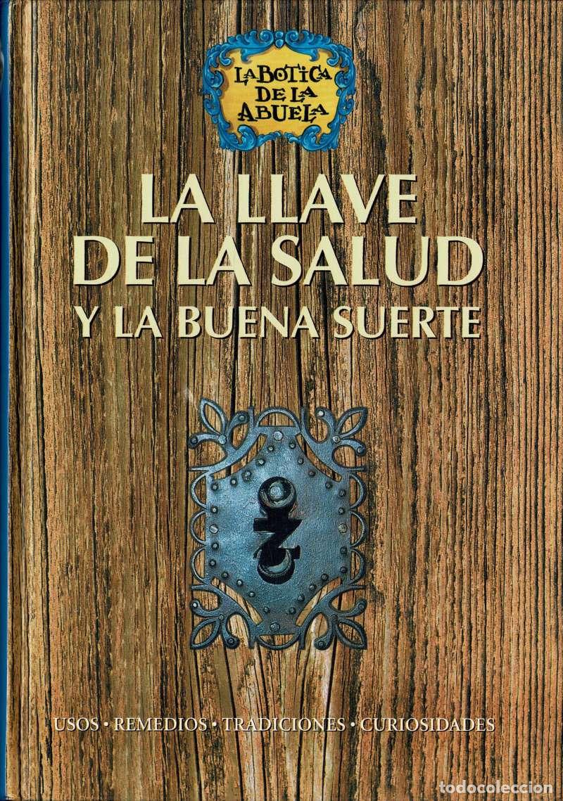 Libros de segunda mano: La llave de la salud y la buena suerte