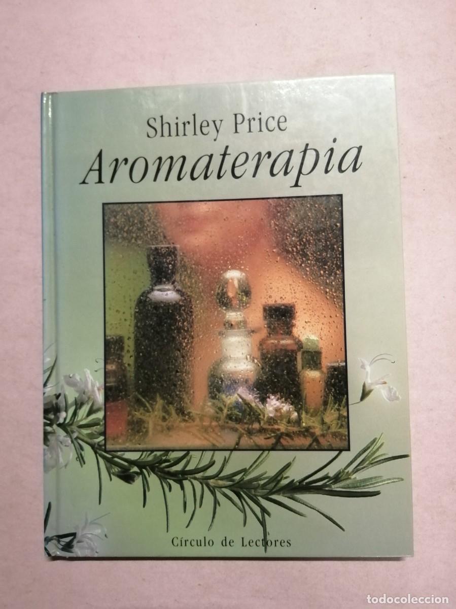 Libros de segunda mano: AROMATERAPIA (SHIRLEY PRICE)