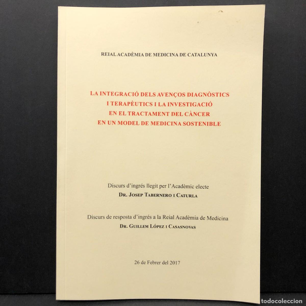 Libros de segunda mano: LA INTEGRACI&Oacute; DELS AVEN&Ccedil;OS DIAGN&Ograve;STICS I TERAP&Egrave;UTICS - JOSEP TABERNERO - 2017 - ACAD&Egrave;MIA / 3547