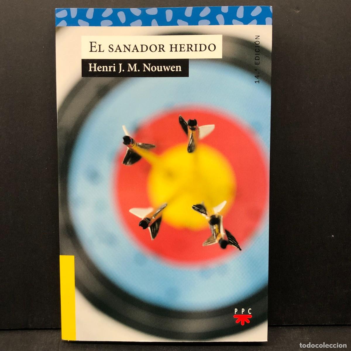 Libros de segunda mano: EL SANADOR HERIDO - HENRI J. M. NOUWEN - PPC / 3908