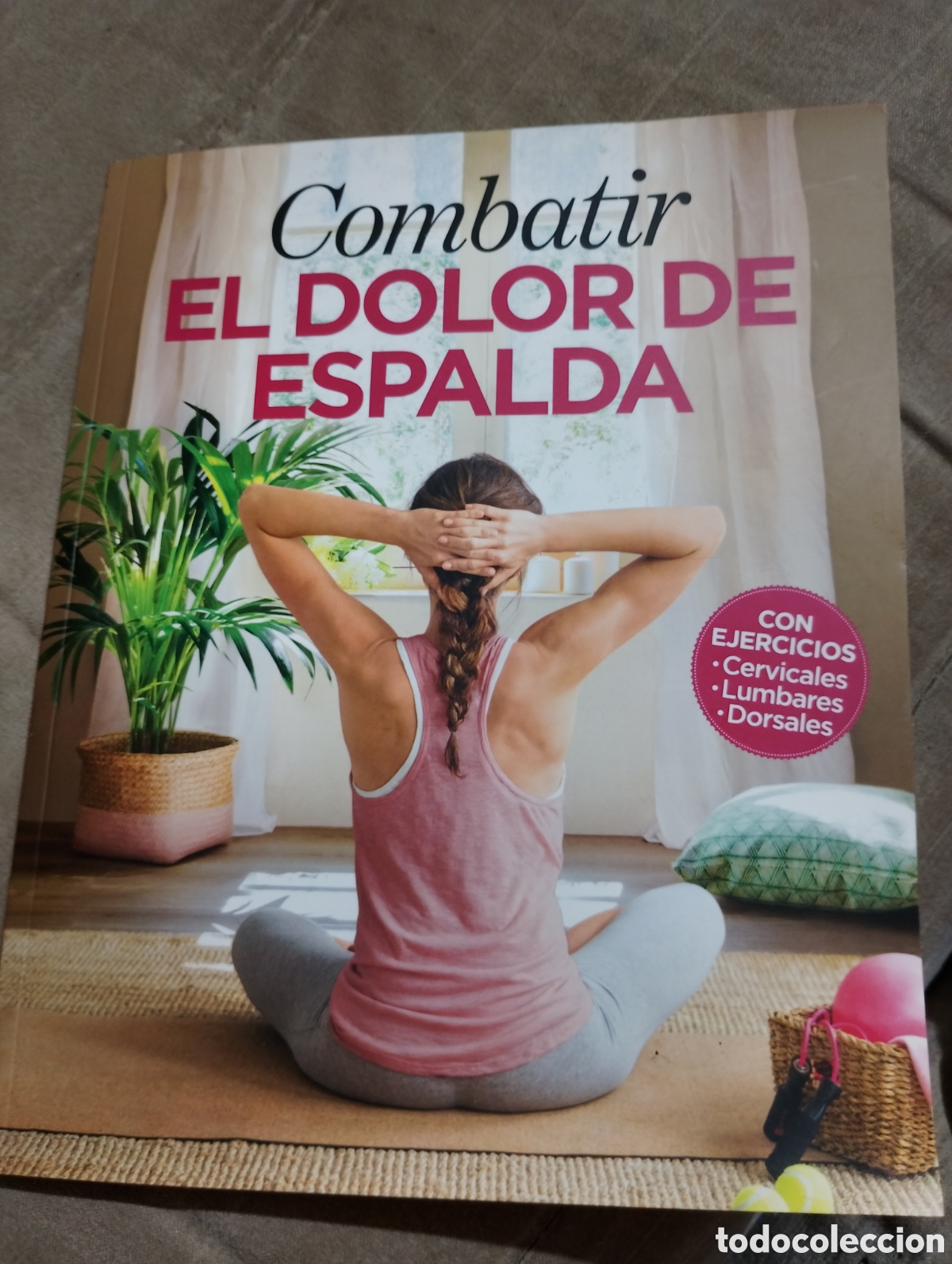 Libros de segunda mano: Gu&iacute;a &rdquo;Combatir el dolor de espalda