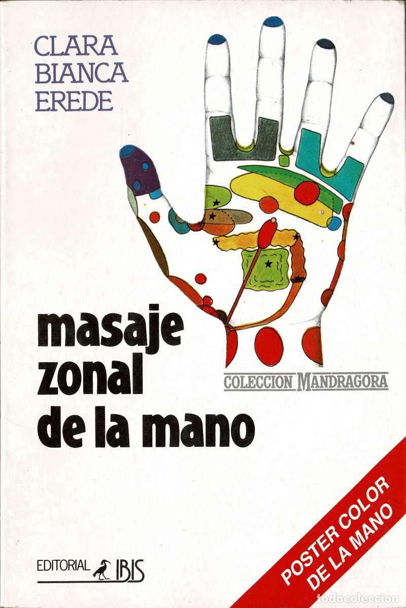 Libros de segunda mano: Masaje zonal de la mano - Clara Bianca Erede