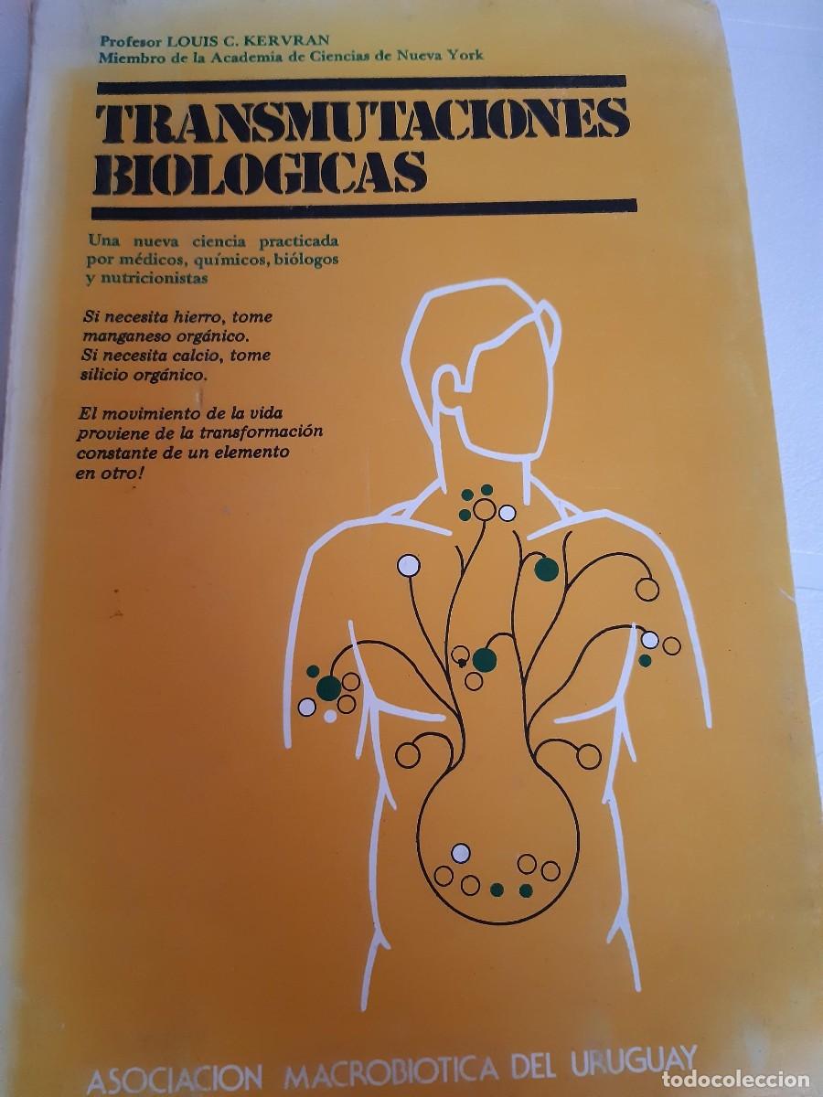 Libros de segunda mano: TRANSMUTACIONES BIOLOGICAS LOUIS KERVRAN MACROBIOTICA