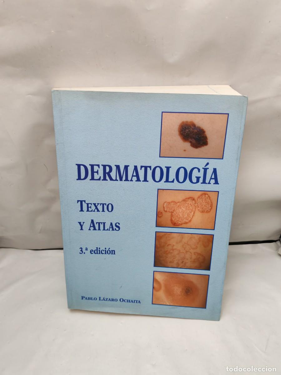 Livres d'occasion: Dermatolog&iacute;a: Texto y atlas (Tercera edici&oacute;n 2003)