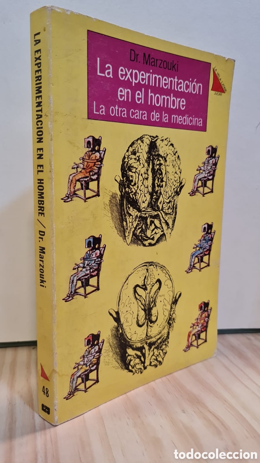 Libros de segunda mano: La experimentaci&oacute;n en el hombre. La otra cara de la medicina - Dr. Marzouki