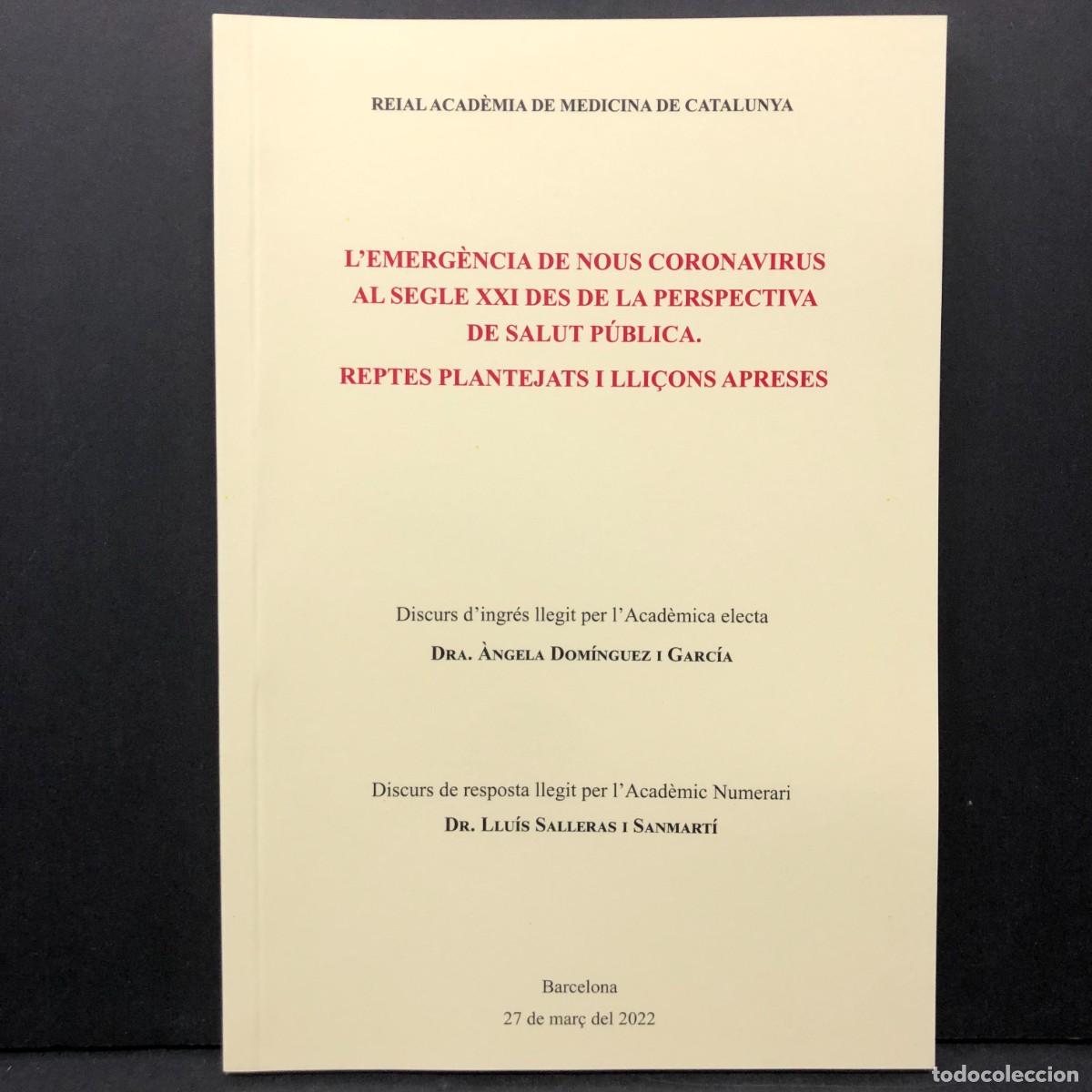 Libros de segunda mano: L'EMERG&Egrave;NCIA DE NOUS CORONAVIRUS AL SEGLE XXI DES DE LA PERSPECTIVA DE LA SALUT P&Uacute;BLICA / 4138