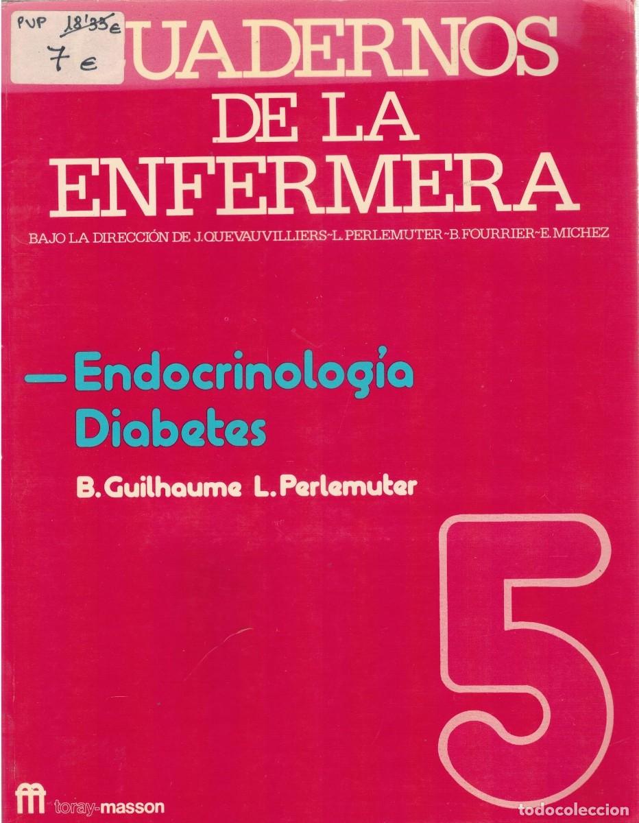 Libros de segunda mano: CUADERNOS DE LA ENFERMERA ENDOCRINOLOGIA, DIABETES. GUILHAUME, B. / PERLEMUTER, L. A-MEDI-1591