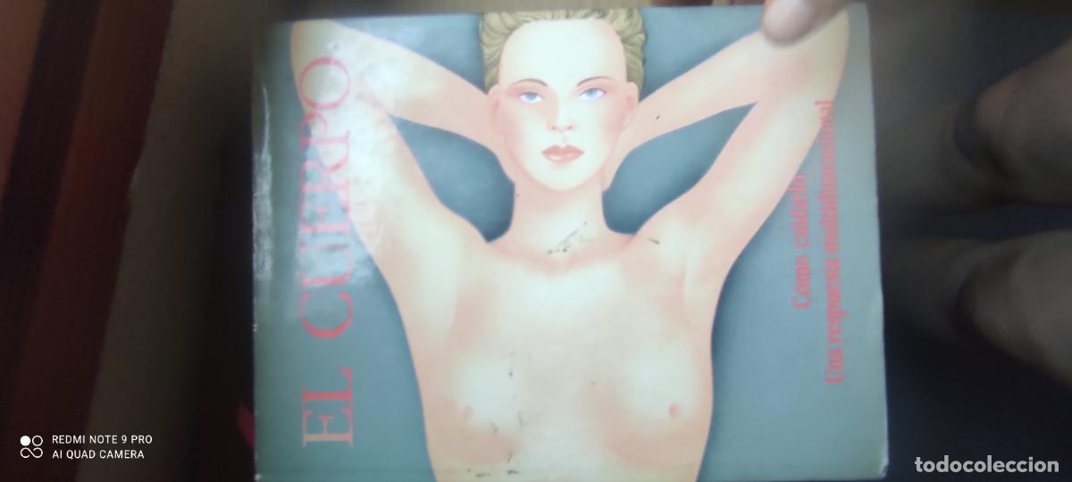 Libros de segunda mano: EL CUERPO. COMO CUIDARLO. UNA RESPUESTA MULTIDIMENSIONAL