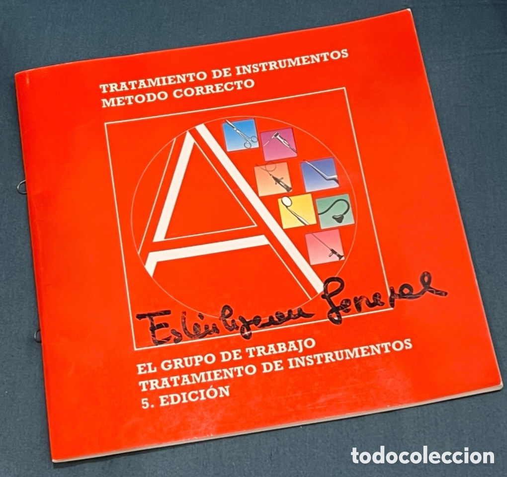 Libros de segunda mano: Libro. &ldquo;Tratamiento de Instrumentos. M&eacute;todo Correcto&rdquo;. 1992.