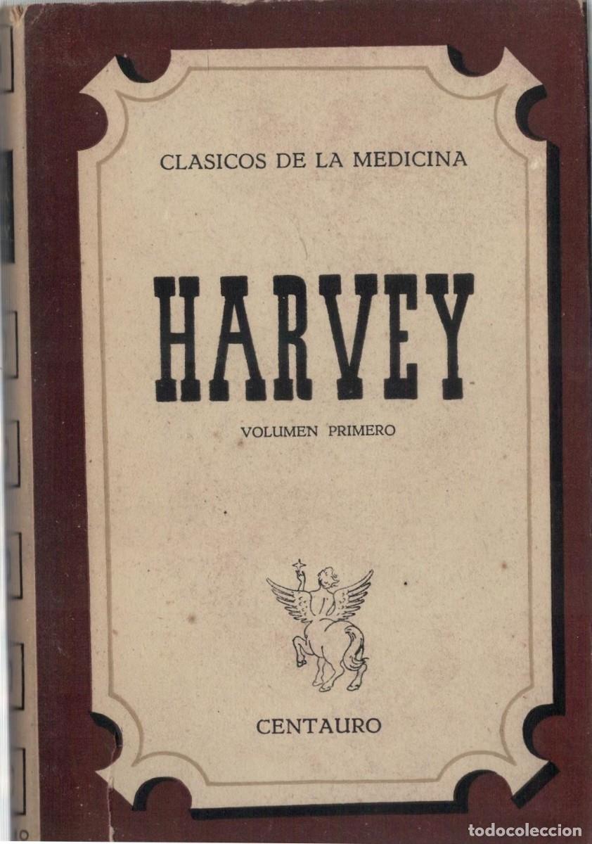 Libros de segunda mano: CLASICOS DE LA MEDICINA HARVEY VOL. I. LAIN ENTREALGO, PEDRO. A-MEDI-1594