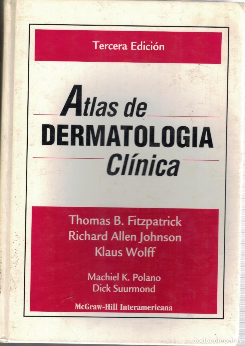 Libros de segunda mano: ATLAS DE DERMATOLOGIA CLINICA. VV.AA. A-MEDI-1605