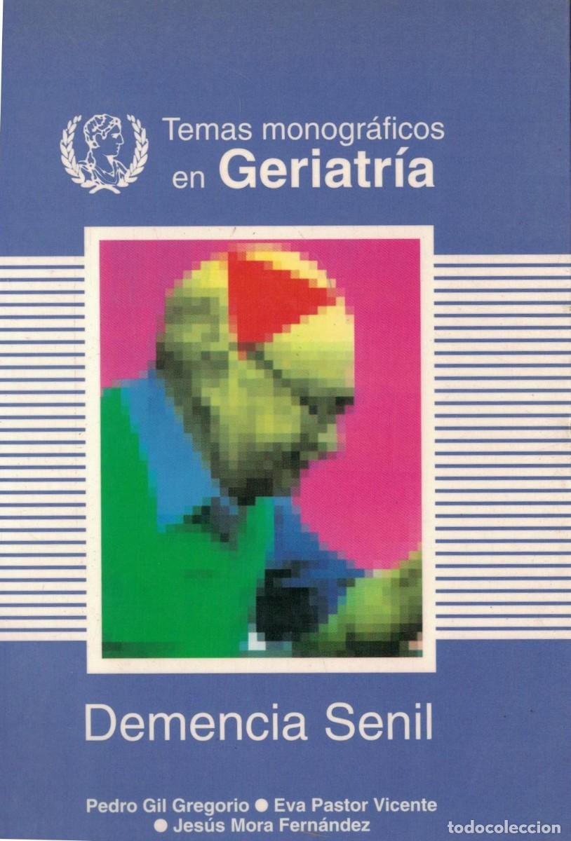 Libros de segunda mano: DEMENCIA SENIL. VV.AA. A-MEDI-1607