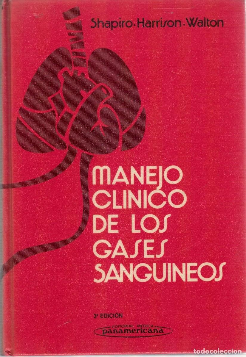 Libros de segunda mano: MANEJO CLINICO DE LOS GASES SANGUINEOS. VV.AA. A-MEDI-1613