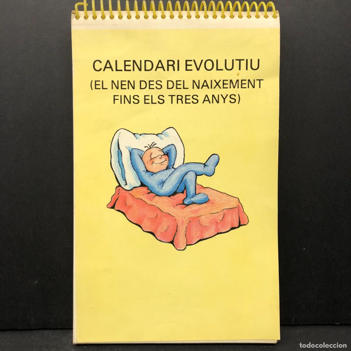 Libros de segunda mano: CALENDARI EVOLUTIU DIBUIXOS PACO ERMENGOL - RAR&Iacute;SIM - EL NEN DES DEL NAIXEMENT FINS TRES ANYS / 4192