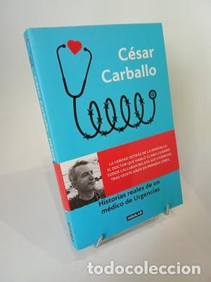 Libros de segunda mano: C&eacute;sar Carballo. Desde la trinchera