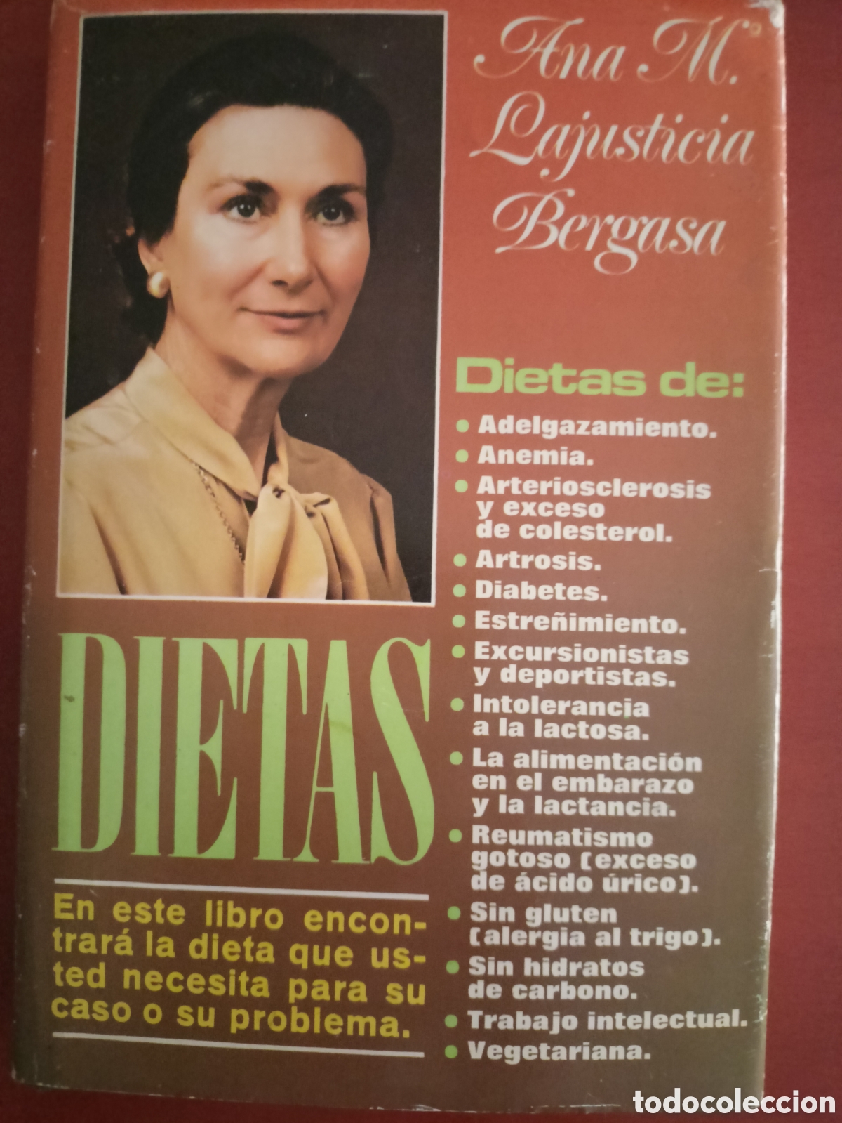 Gebrauchte B&uuml;cher: Dietas. Ana M Lajusticia Bergasa. 15ed Julio 1980