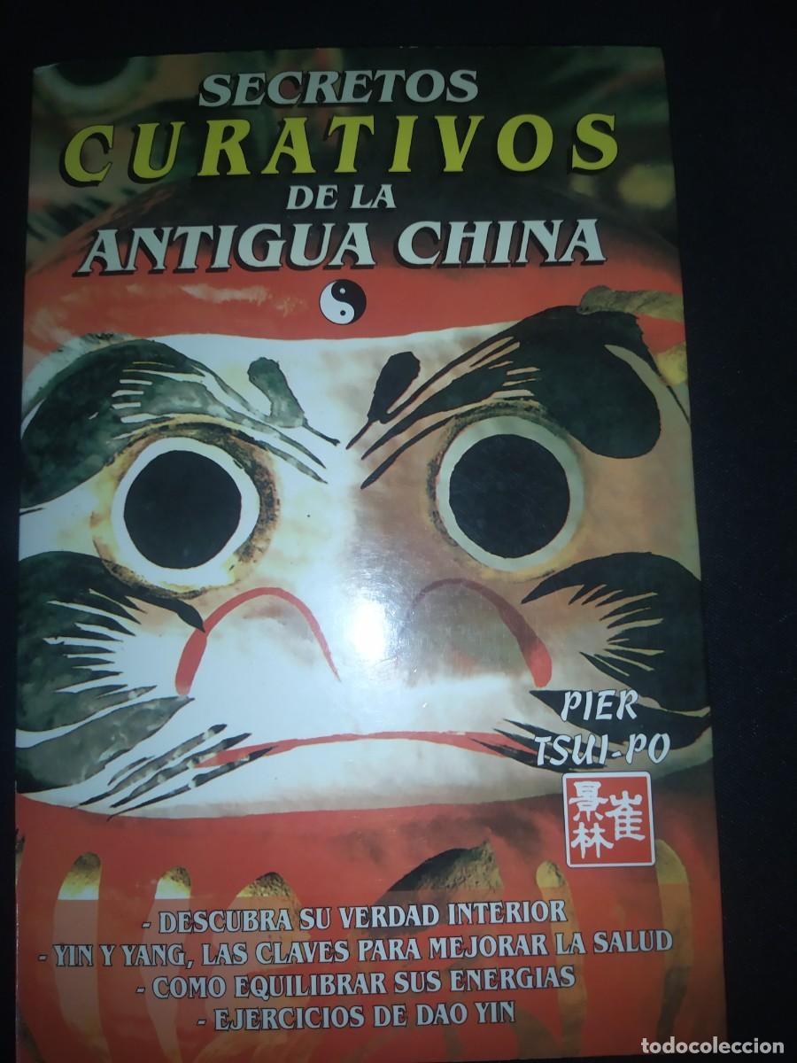 Second hand books: SECRETOS CURATIVOS DE LA ANTIGUA CHINA, YIN Y YANG - PIER TSUI-PO,