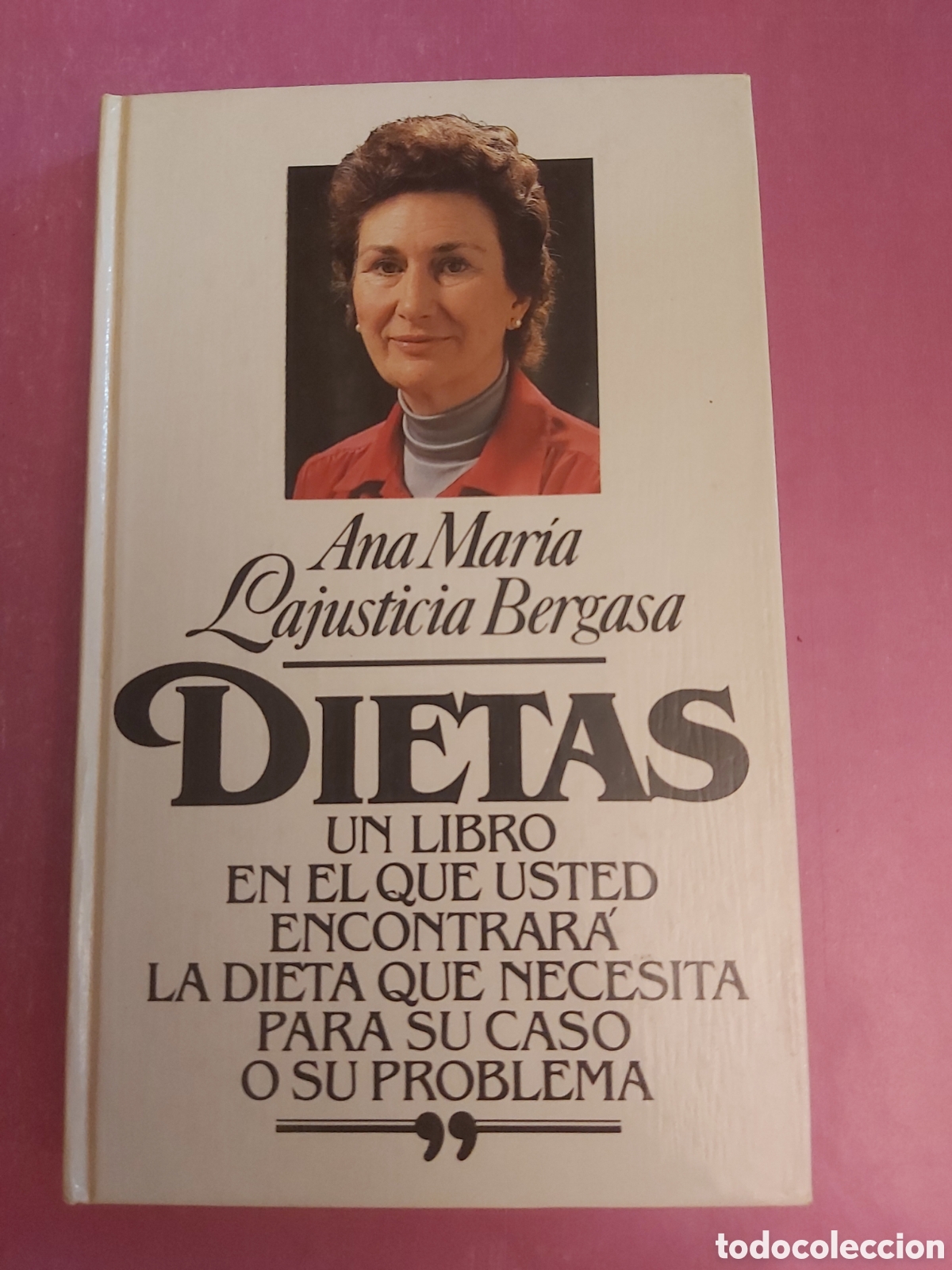 Libros de segunda mano: DIETAS ANA MARIA LAJUSTICIA BERGASA C&Iacute;RCULO DE LECTORES 1982