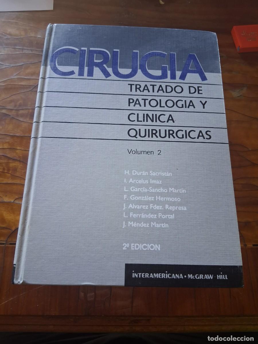 Libros de segunda mano: Libro medico cirug&iacute;a Tratado de patolog&iacute;a y cl&iacute;nica quir&uacute;rgicas interamericana McGraw Hill medicina