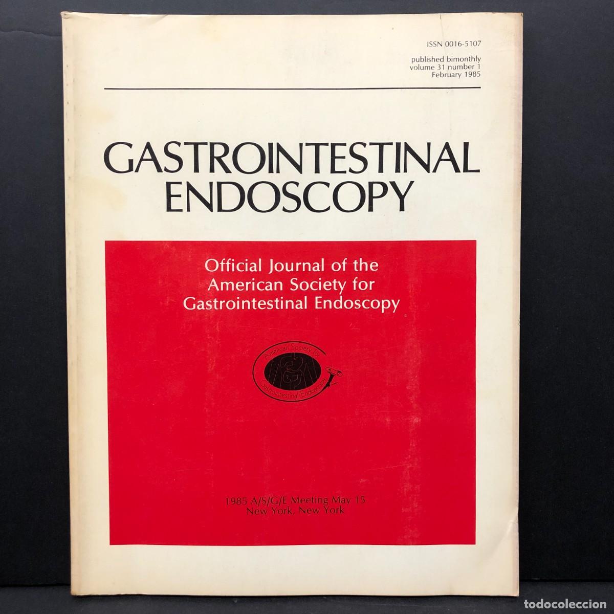 Livres d'occasion: GASTROINTESTINAL ENDOSCOPY - OFFICIAL JOURNAL OF THE AMERICAN SOCIETY - VOL. 31 - N&ordm; 1 - 1985 / 4326
