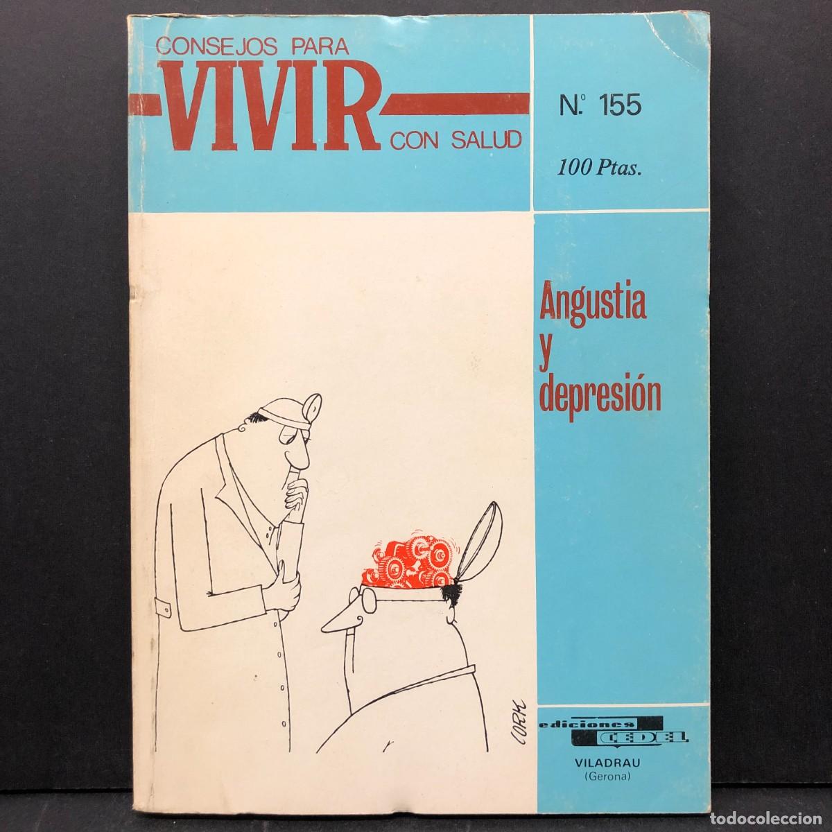 Libros de segunda mano: CONSEJOS PARA VIVIR CON SALUD - N&ordm; 155 - ANGUSTIA Y DEPRESI&Oacute;N - ILUSTRADO CORK - CEDEL / 4331