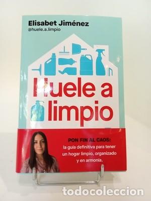 Libros de segunda mano: Huele a limpio: Los mejores trucos y consejos de limpieza y orden para simplificar tu vida y sentirt