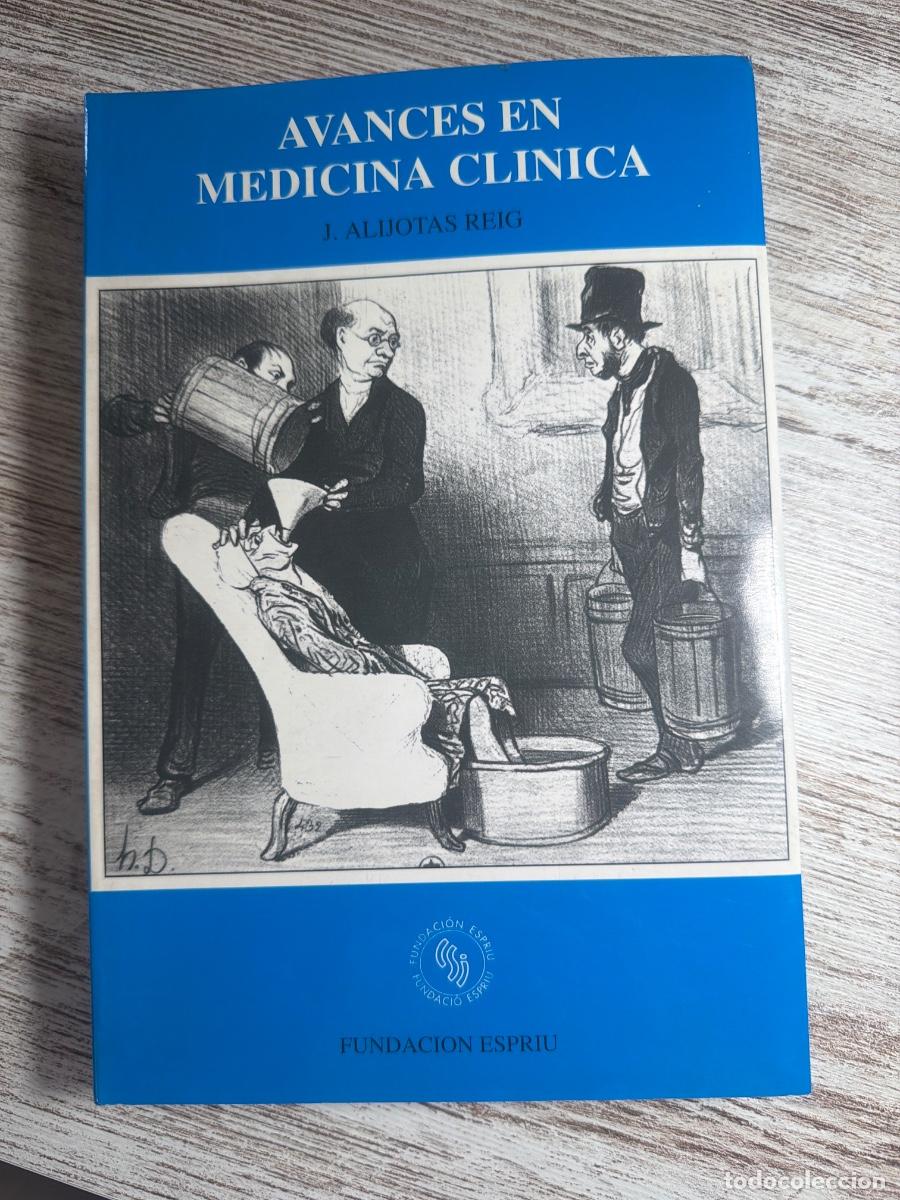 Libri di seconda mano: Libro Avances en medicina clinica | J Alijotas Reig | 1994