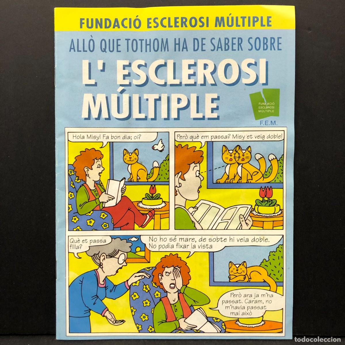 Second hand books: ALL&Ograve; QUE TOTHOM HA DE SABER SOBRE L'ESCLEROSI M&Uacute;LTIPLE - FUNDACI&Oacute; ESCLEROSI M&Uacute;LTIPLE / 4380