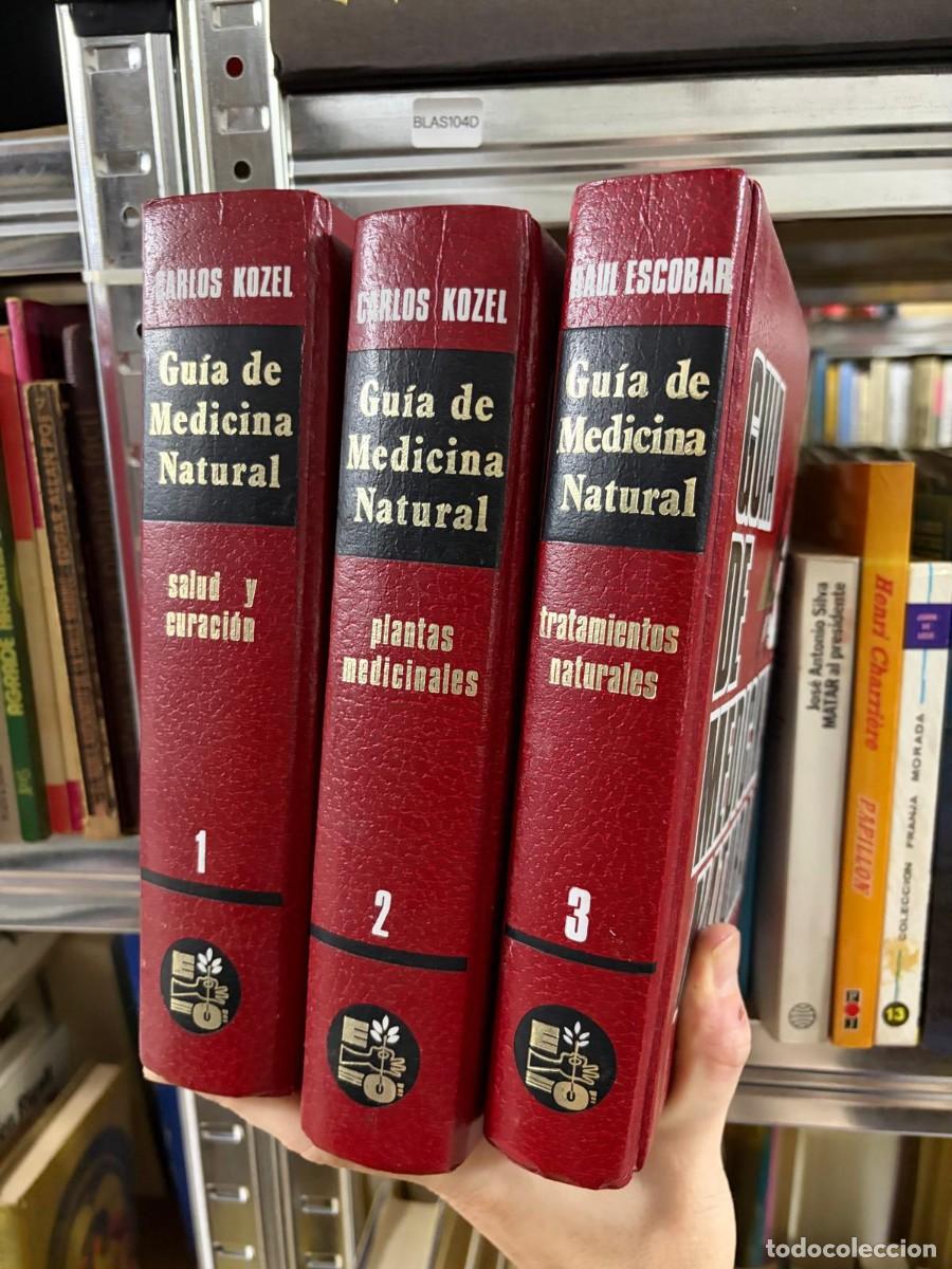 Libri di seconda mano: BLAS104D &ndash; Gu&iacute;a de Medicina Natural (3 tomos) &ndash; Carlos Kozel / Ra&uacute;l Escobar &ndash;