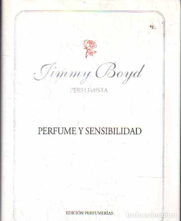 Libros de segunda mano: PERFUME Y SENSIBILIDAD. A-COSME-086