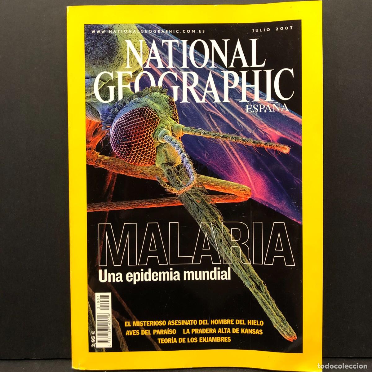 Libros de segunda mano: NATIONAL GEOGRAPHIC - ESPA&Ntilde;A - MALARIA - UNA EPIDEMIA MUNDIAL - JULIO 2007 / 4721