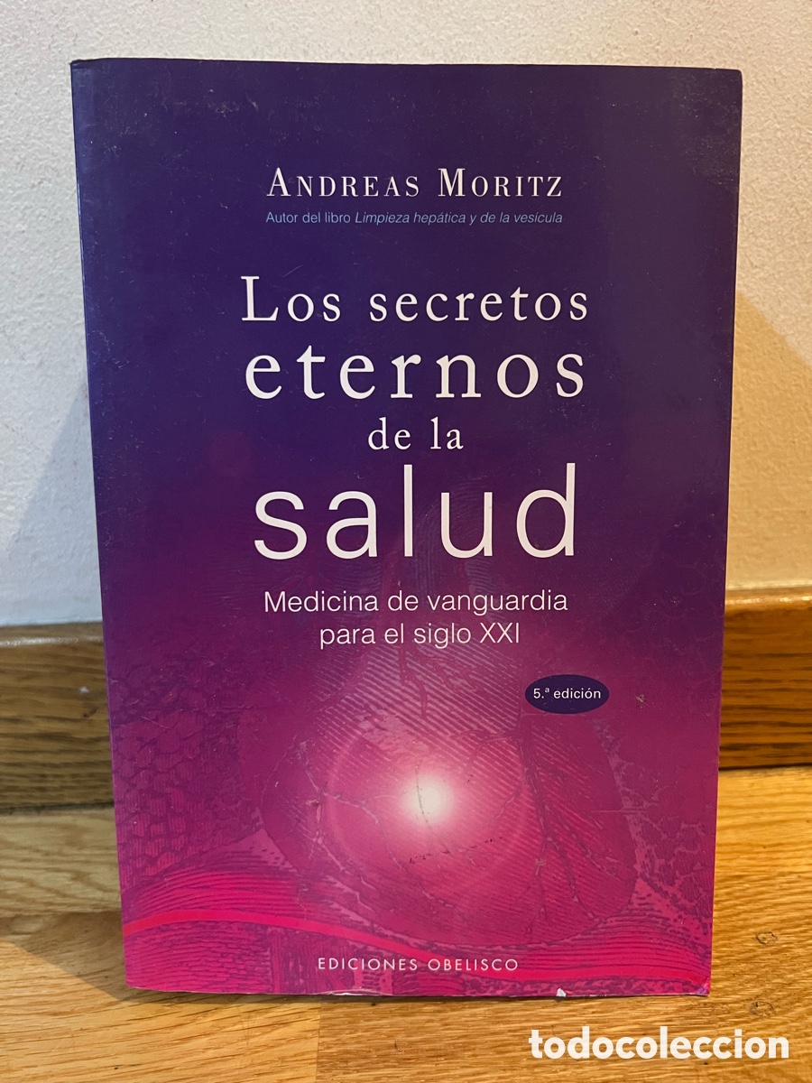 Libros de segunda mano: ANDREAS Moritz Los secretos eternos de la salud
