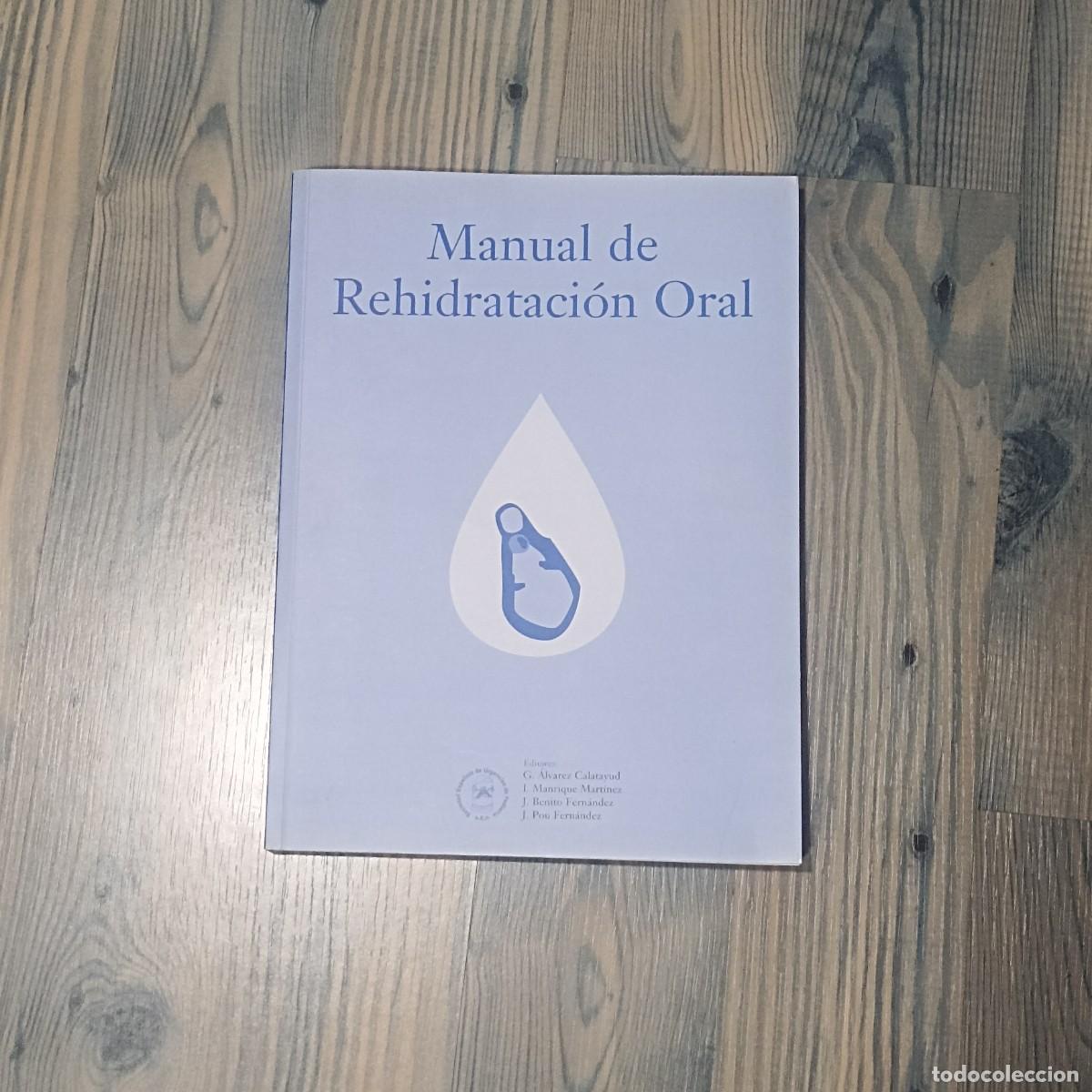 Libros de segunda mano: Manual de Rehidrataci&oacute;n Oral. Alvarez Calatayud. AEP