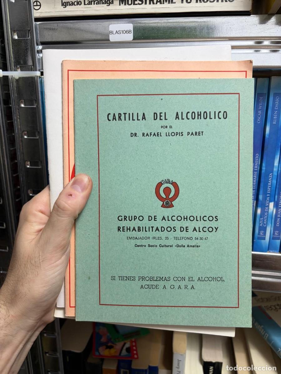 Libros de segunda mano: BLAS106B Rafael Llopis Paret Cartilla del alcoh&oacute;lico Grupo de Alcoh&oacute;licos Rehabilitados de Alcoy